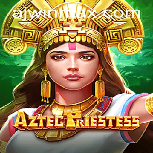 AztecPriestess: Descubra o Fascinante Mundo do Jogo de Aventura no AJwin.com